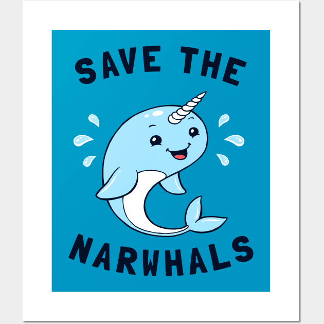 Save The Narwhals Wall Art by dumbshirts
